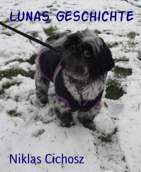 Lunas Geschichte (eBook, ePUB) Lunas Geschichte (eBook, ePUB)