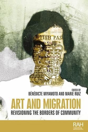 Art and migration (eBook, ePUB) Art and migration (eBook, ePUB)