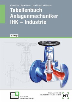 eBook inside: Buch und eBook Tabellenbuch Anlagenmechaniker IHK - Industrie - Bux, Hermann;Hense, Bertram;Laß, Hans-Peter