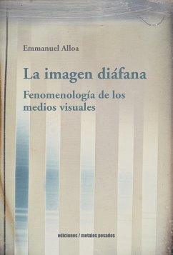 La imagen diáfana (eBook, ePUB) - Alloa, Emmanuel