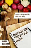 Alimentos sem lácteos e sem glúten (eBook, ePUB)
