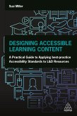 Designing Accessible Learning Content (eBook, ePUB) Designing Accessible Learning Content (eBook, ePUB)