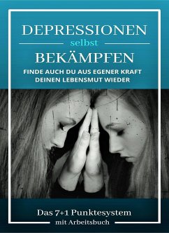 Depressionen selbst bekämpfen (eBook, ePUB) - Thirase, Andre