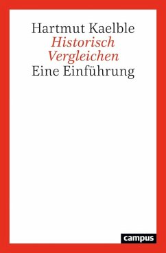 Historisch Vergleichen (eBook, PDF) - Kaelble, Hartmut