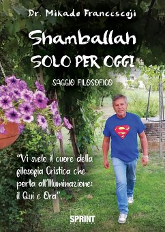 Shamballah - Solo per oggi (eBook, ePUB) - Francescoji, Mikado