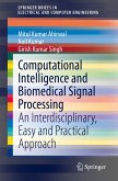 Computational Intelligence and Biomedical Signal Processing (eBook, PDF)