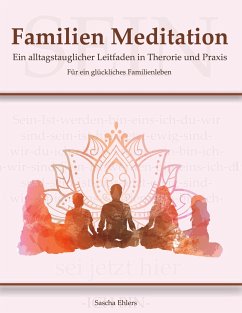 Familien Meditation - Ehlers, Sascha