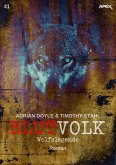 BLUTVOLK, Band 41: WOLFSLEGENDE (eBook, ePUB)