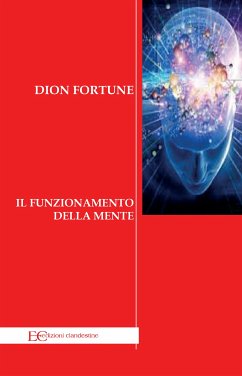 Il funzionamento della mente (eBook, ePUB) - Fortune, Dion