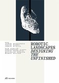 Robotic Landscapes