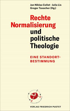 Rechte Normalisierung und politische Theologie (eBook, PDF)