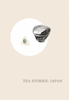 Tea Stories: Japan - Burg, Ausra