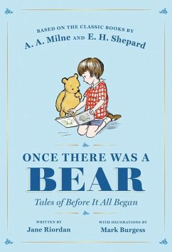 Once There Was a Bear - Riordan, Jane; Milne, A A