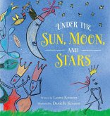 Under the Sun, Moon, and Stars