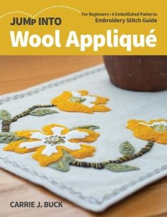Jump Into Wool Applique - Buck, Carrie J.