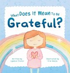 What Does It Mean To Be Grateful?