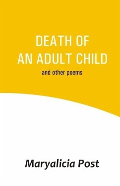 Death of an Adult Child - Post, Maryalicia