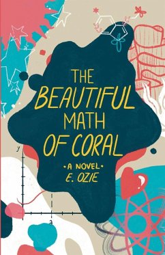 The Beautiful Math of Coral - Ozie, E.