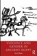 Violence and Gender in Ancient Egypt... - Bild 1