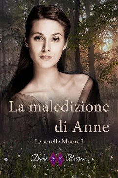 Cover La maledizione di Anne (Le sorelle Moore I) (eBook, ePUB)