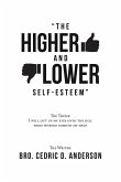 &quote;The Higher and Lower Self-Esteem&quote;