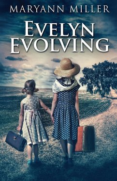 Evelyn Evolving - Miller, Maryann