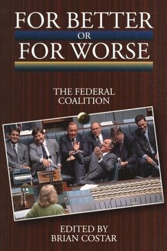 For Better or for Worse: The Federal Coalition - Brian