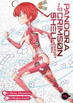 Pandora in the Crimson Shell: Ghost Urn Vol. 15 - Shirow, Masamune