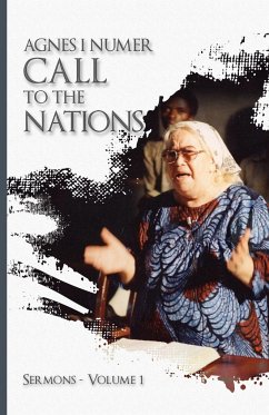 Agnes I. Numer - A Call to The Nations - Numer, Agnes I