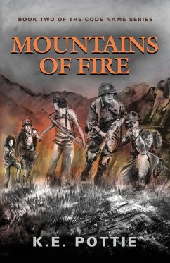 Mountains of Fire - Pottie, K. E.