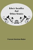 Edna'S Sacrifice And Other Stories