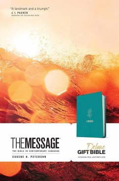 The Message Deluxe Gift Bible (Leather-Look, Hosanna Teal) - Peterson, Eugene H