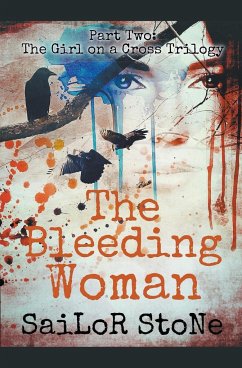 The Bleeding Woman - Stone, Sailor