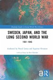 Sweden, Japan, and the Long Second World War (eBook, ePUB)