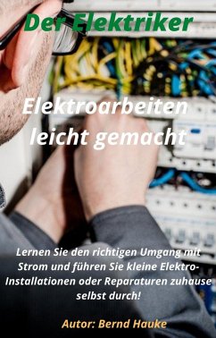 Cover Elektroarbeiten Leicht gemacht! (eBook, ePUB)