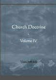 Church Doctrine - Volume IV