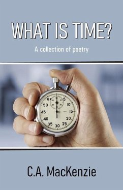 What Is Time? - Mackenzie, C. A.