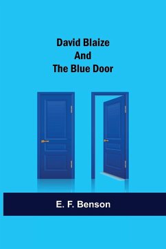 David Blaize And The Blue Door - F. Benson, E.