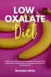 Low Oxalate Diet - Bild 1