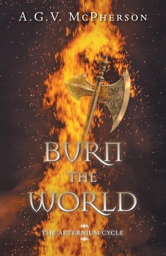 Burn the World