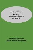 The Camp Of Refuge