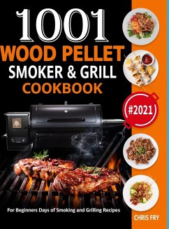 Wood Pellet Smoker and Grill Cookbook - Banks, Katie; Fry, Chris