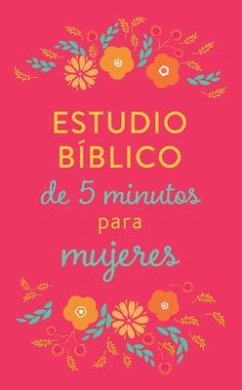 Estudio Bíblico de 5 Minutos Para Mujeres - Compiled By Barbour Staff