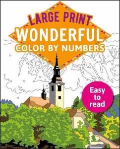 Large Print Wonderful Color by Numbers - Woodroffe, David