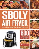 Sboly Air Fryer Cookbook for Beginners