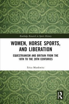 Women, Horse Sports and Liberation (eBook, PDF) - Munkwitz, Erica