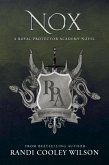 Nox (The Royal Protector Academy, #3) (eBook, ePUB)