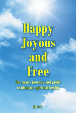 Happy, Joyous, and Free - S., Juris