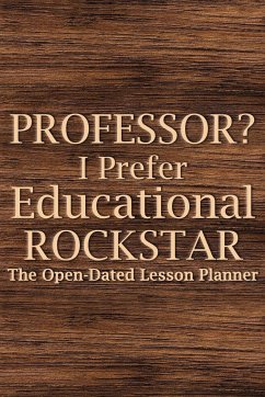 Professor? I Prefer Educational Rockstar