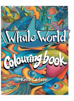 Whale World - Carlson, Keith